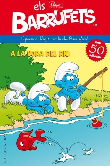 BARRUFETS A LA VORA DEL RIU APREN A LLEGIR AMB ELS BARRUFETS | 9788415711544