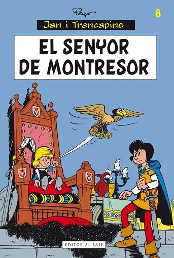 SENYOR DE MONTRESOR | 9788415711834 | PEYO