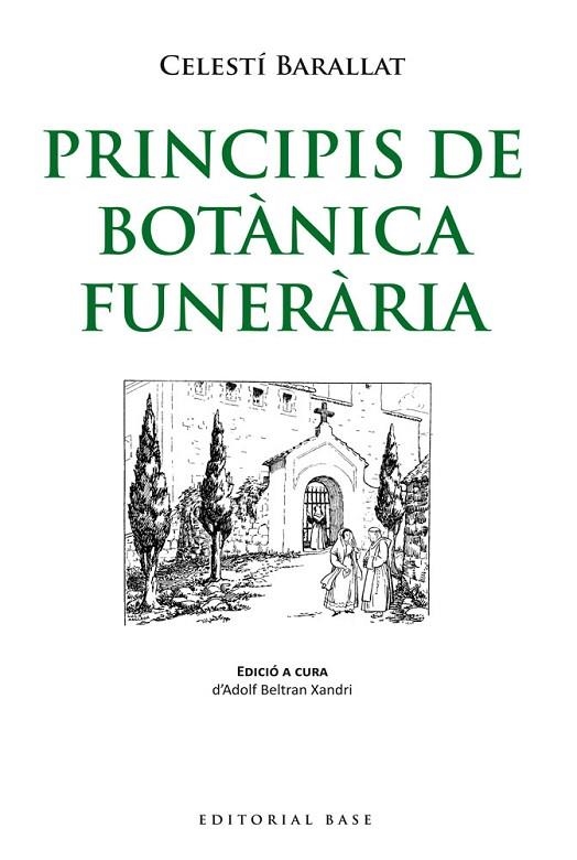 PRINCIPIS DE BOTANICA FUNERARIA | 9788415711711 | BARALLAT,CELESTI