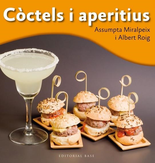 COCTELS I APERITIUS | 9788415711698 | MIRALPEIX,ASSUMPTA ROIG,ALBERT