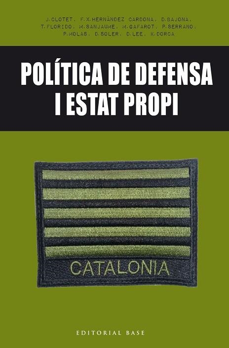 POLÍTICA DE DEFENSA I ESTAT PROPI | 9788416587650