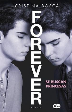 SE BUSCAN PRINCESAS. FOREVER 1 | 9788483658529 | BOSCA,CRISTINA