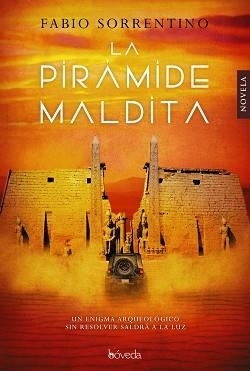 LA PIRÁMIDE MALDITA | 9788416691524 | SORRENTINO, FABIO