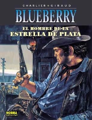 BLUEBERRY 23. EL HOMBRE DE LA ESTRELLA DE PLATA | 9788484316800 | CHARLIER/GIRAUD