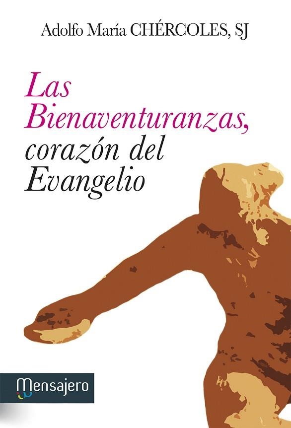 BIENAVENTURANZAS, CORAZON DEL EVANGELIO | 9788427135567 | CHERCOLES,ADOLFO MARIA