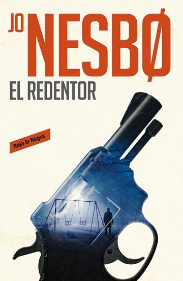 EL REDENTOR. SERIE HARRY HOLE 6 | 9788416709540 | JO NESBO