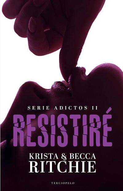 RESISTIRÉ. SERIE ADICTOS 2 | 9788494557026 | RITCHIE, KRISTA/RITCHIE, BECCA