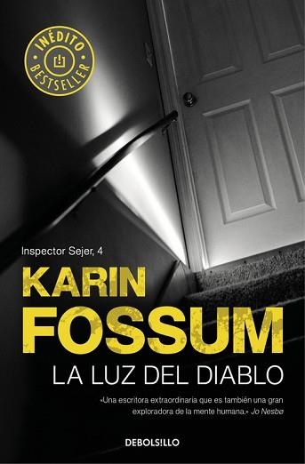 LA LUZ DEL DIABLO. INSPECTOR SEJER 4 | 9788466341158 | KARIN FOSSUM