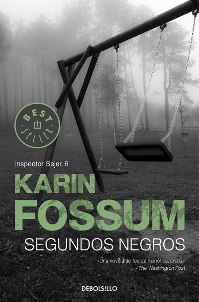 SEGUNDOS NEGROS. INSPECTOR SEJER 6 | 9788490328293 | FOSSUM,KARIN