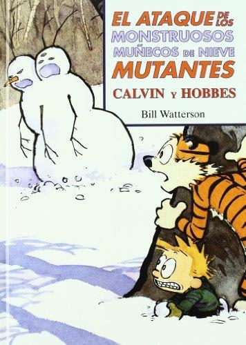 ATAQUE DE LOS MONSTRUOSOS MUÑECOS DE NIEVE | 9788466604536 | WATTERSON,BILL