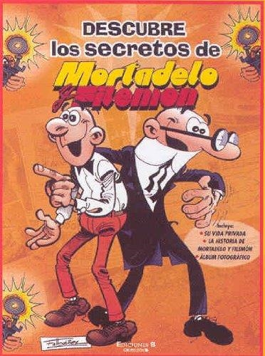 DESCUBRE LOS SECRETOS DE MORTADELO Y FILEMON | 9788466633697 | IBAÑEZ,FRANCISCO