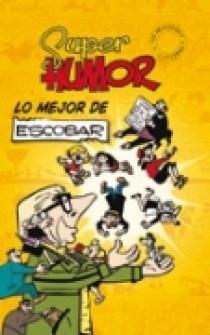 MUNDO DE ESCOBAR. COMIC | 9788466639132 | GUIRAL,ANTONI SOLDEVILLA,JOAN MANUEL