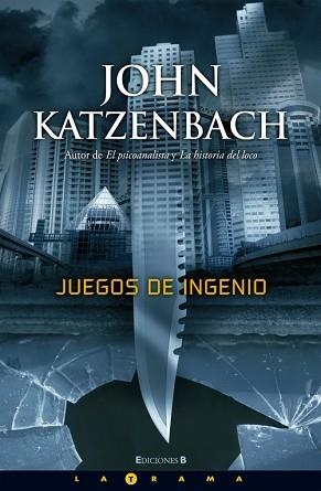 JUEGOS DE INGENIO | 9788466637657 | KATZENBACH,JOHN