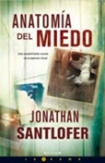 ANATOMIA DEL MIEDO | 9788466636469 | SANTLOFER,JONATHAN