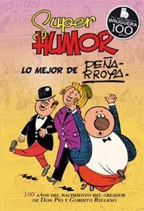 SUPER HUMOR. LO MEJOR DE PEÑARROYA | 9788466643931 | PEÑARROYA,JOSE