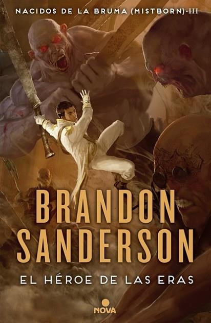 EL HEROE DE LAS ERAS. NACIDOS DE LA BRUMA 3 | 9788466658911 | SANDERSON,BRANDON