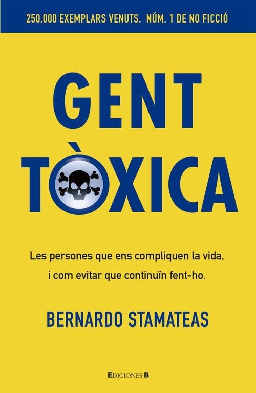 GENT TOXICA | 9788466650243 | STAMATEAS,BERNARDO