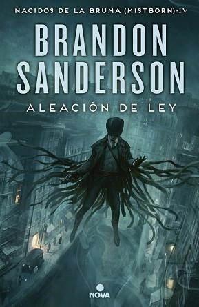 ALEACION DE LEY NACIDOS DE LA BRUMA 4 | 9788466658928 | SANDERSON,BRANDON