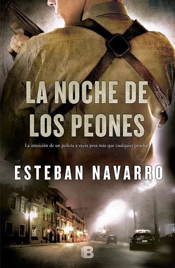 NOCHE DE LOS PEONES | 9788466653749 | NAVARRO,ESTEBAN