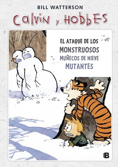 ATAQUE DE LOS MONSTRUOSOS MUÑECOS DE NIEVE. MUTANTES | 9788466652063 | WATTERSON,BILL