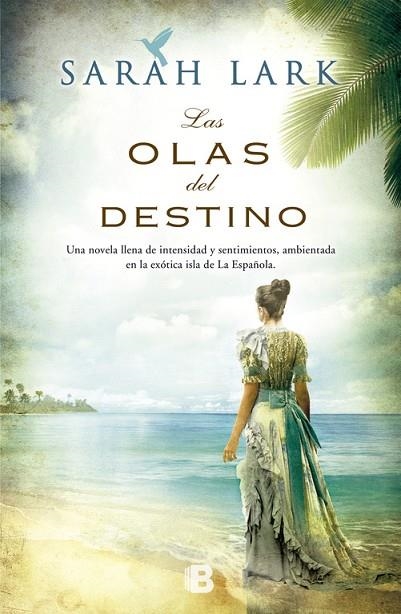 OLAS DEL DESTINO. SERIE CARIBE 2 | 9788466653220 | LARK,SARAH