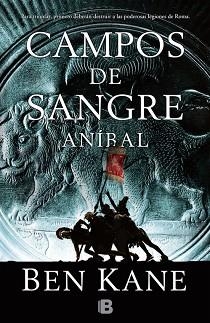 CAMPOS DE SANGRE. ANIBAL | 9788466654296 | KANE,BEN