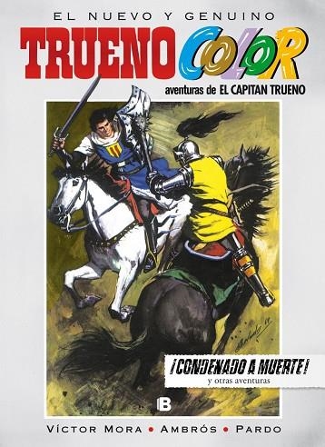 CONDENADO A MUERTE. CAPITAN TRUENO | 9788466654708 | MORA,VICTOR