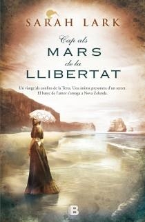 CAP ALS MARS DE LA LLIBERTAT. TRILOGIA KAURI 1 | 9788466654920 | LARK,SARAH