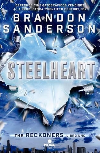 STEELHEART. THE RECKONERS 1 | 9788466658355 | SANDERSON,BRANDON