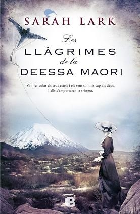 LLAGRIMES DE LA DEESSA MAORI. TRILOGIA KAURI 3 | 9788466656375 | LARK,SARAH