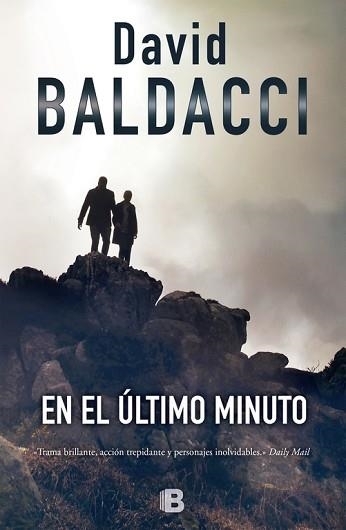 EN EL ULTIMO MINUTO. SERIE KING Y MAXWELL | 9788466654876 | BALDACCI,DAVID