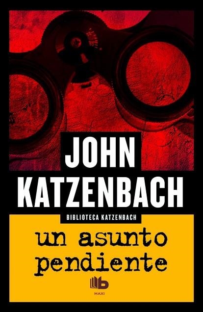 UN ASUNTO PENDIENTE | 9788490701232 | KATZENBACH,JOHN