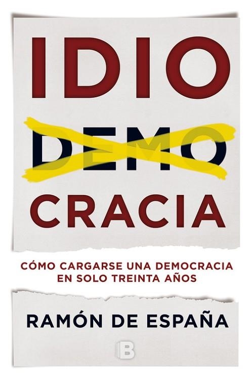 IDIOCRACIA | 9788466660129 | ESPAÑA,RAMON DE