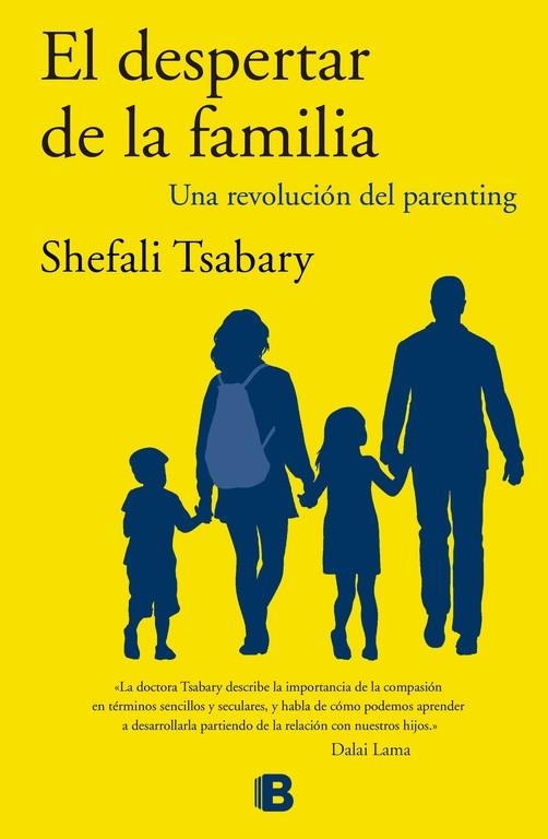 DESPERTAR DE LA FAMILIA. UNA REVOLUCION DEL PARENTING | 9788466660518 | TSABARY,SHEFALI