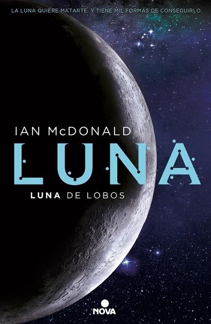 LUNA: LUNA DE LOBOS. LUNA 2 | 9788466660907 | MCDONALD, IAN