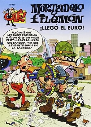 LLEGO EL EURO. OLE MORTADELO 159 (GS) | 9788466604383 | IBÁÑEZ TALAVERA, FRANCISCO