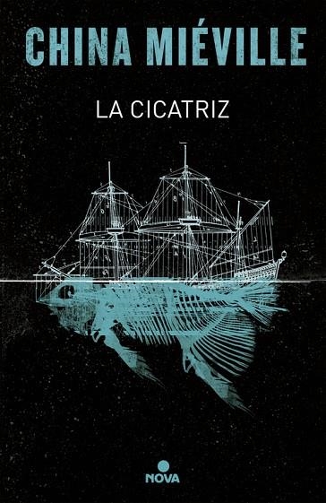 LA CICATRIZ | 9788466660976 | MIÉVILLE, CHINA