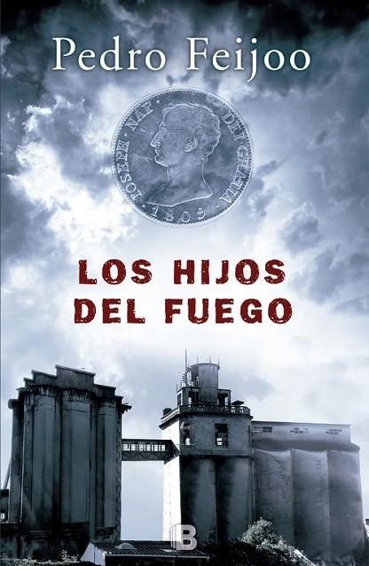 LOS HIJOS DEL FUEGO | 9788466661225 | FEIJOO, PEDRO