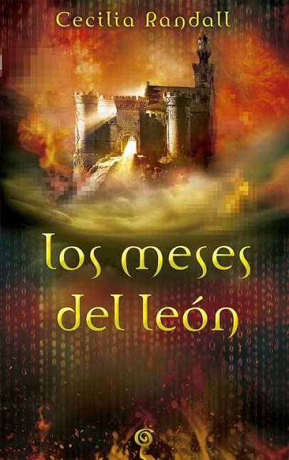 LOS MESES DEL LEÓN. LAS TORMENTAS DEL TIEMPO 2 | 9788466661478 | RANDALL, CECILIA