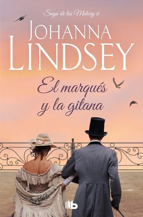 MARQUES Y LA GITANA. SAGA MALORY 6 | 9788498725759 | LINDSEY,JOHANNA