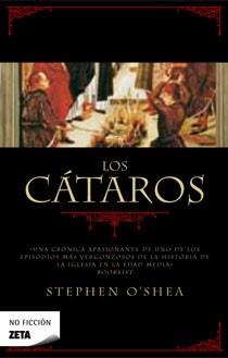 CATAROS. LA HEREJIA PERFECTA | 9788498723618 | O,SHEA,STEPHEN