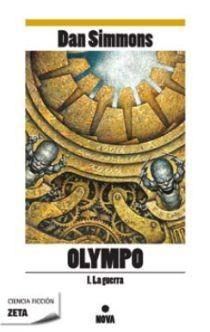 OLIMPO I. LA GUERRA | 9788498722536 | SIMMONS,DAN