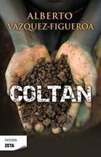 COLTAN | 9788498724332 | VAZQUEZ-FIGUEROA,ALBERTO