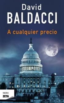 A CUALQUIER PRECIO | 9788498725742 | BALDACCI,DAVID