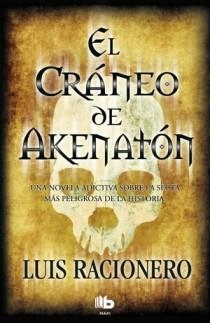 CRANEO DE AKENATON | 9788498726312 | RACIONERO,LUIS