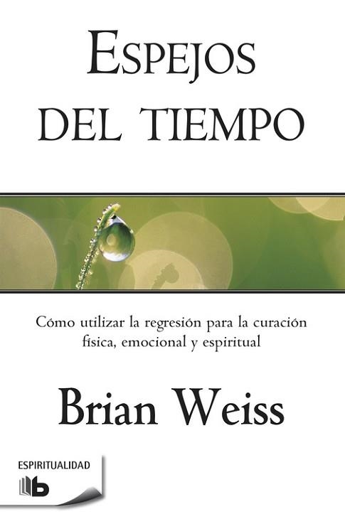 ESPEJOS DEL TIEMPO | 9788498728088 | WEISS,BRIAN