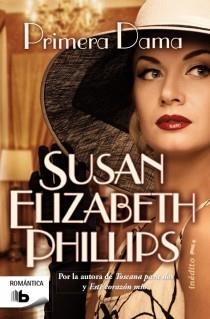 PRIMERA DAMA | 9788498728606 | PHILLIPS,SUSAN ELIZABETH