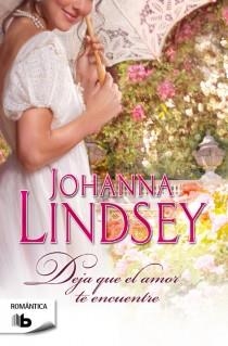 DEJA QUE EL AMOR TE ENCUENTRE | 9788498729238 | LINDSEY,JOHANNA