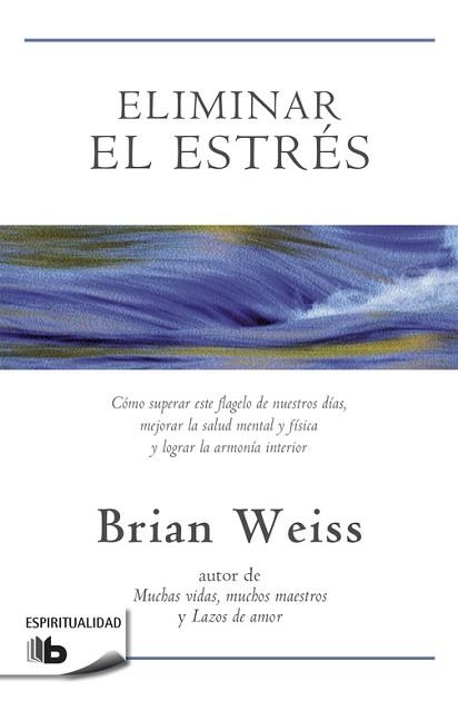 ELIMINAR EL ESTRES | 9788498729245 | WEISS,BRIAN