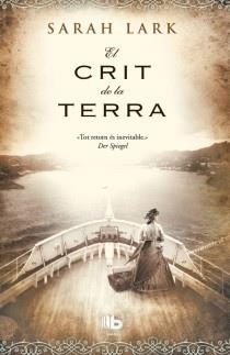 CRIT DE LA TERRA. TRILOGIA MAORI 3 | 9788498729139 | LARK,SARAH